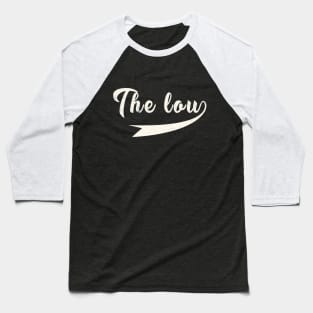 The Lou Baseball T-Shirt